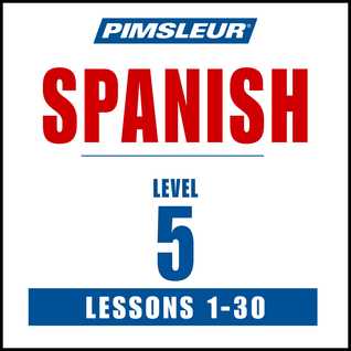 Pimsleur Spanish Level 5-AUDIOBOOK/MP3