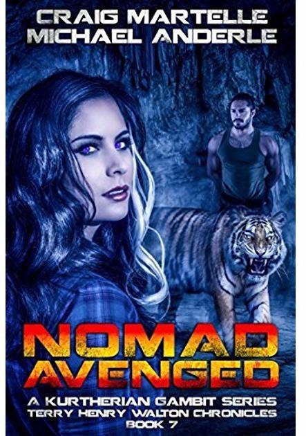 A Kurtherian Gambit Series (Terry Henry Walton Chronicles)-VOLUME 1-7 Nomad:Found/Redeemed/Unleashed/Supreme/Fury/Justice/Avenged by Craig Martelle - ty's cheap DIGITAL audiobook/Etextbook