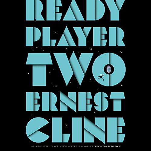 Ready Player Two By: Ernest Cline-AUDIOBOOK/MP3