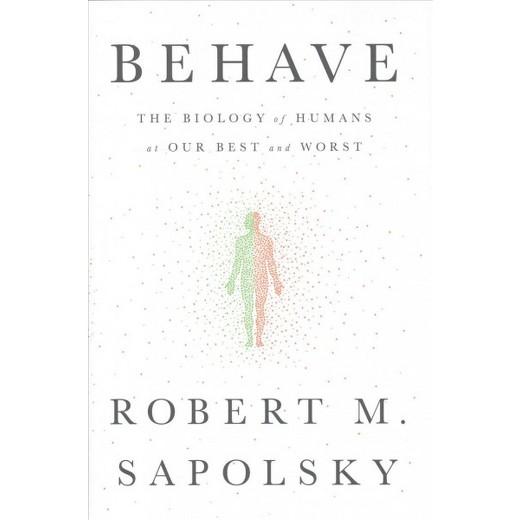 Behave: The Biology of Humans at Our Best and Worst Written by: Robert M. Sapolsky -AUDIOBOOK/MP3 - ty's cheap DIGITAL audiobook/Etextbook