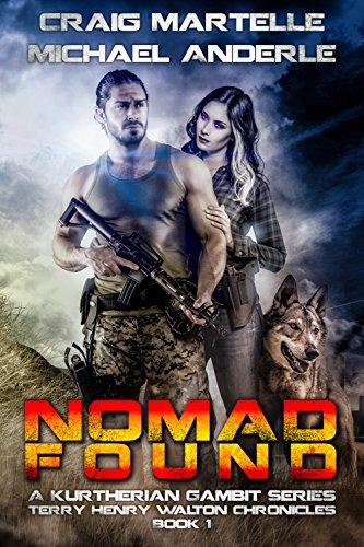 A Kurtherian Gambit Series (Terry Henry Walton Chronicles)-VOLUME 1-7 Nomad:Found/Redeemed/Unleashed/Supreme/Fury/Justice/Avenged by Craig Martelle - ty's cheap DIGITAL audiobook/Etextbook