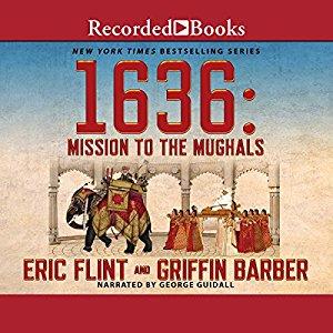1636: Mission to the Mughals Written by: Eric Flint-AUDIOBOOK/MP3 - ty's cheap DIGITAL audiobook/Etextbook