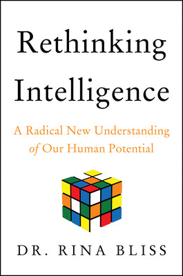 Rethinking Intelligence (A Radical New Understanding of Our Human Potential)-AUDIOBOOK/MP3