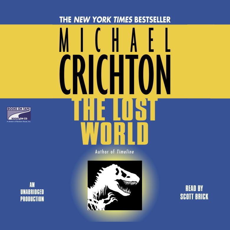 The Lost World By: Michael Crichton Narrated by: Scott Brick-AUDIOBOOK/mp3