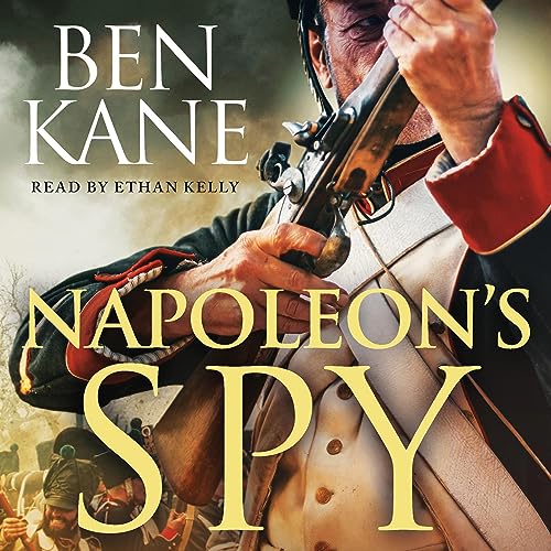 Napoleon's Spy By: Ben Kane-AUDIOBOOK/MP3