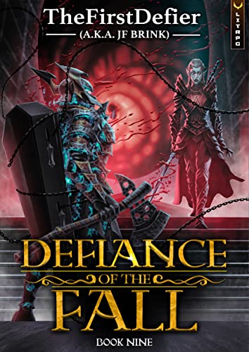Defiance of the Fall 9 By: TheFirstDefier, JF Brink-AUDIOBOOK/MP3