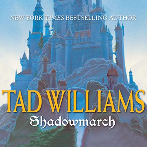 Shadowmarch :Narrated by: Dick Hill-AUDIOBOOK/MP3