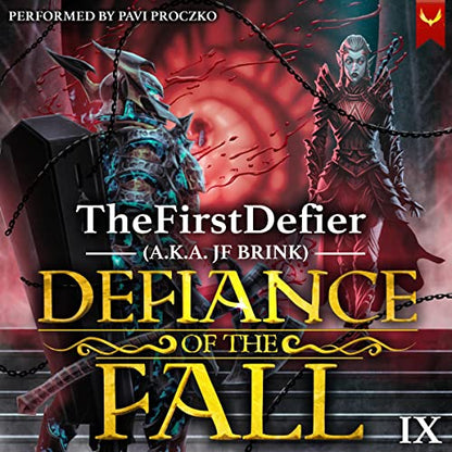 Defiance of the Fall 9 By: TheFirstDefier, JF Brink-AUDIOBOOK/MP3