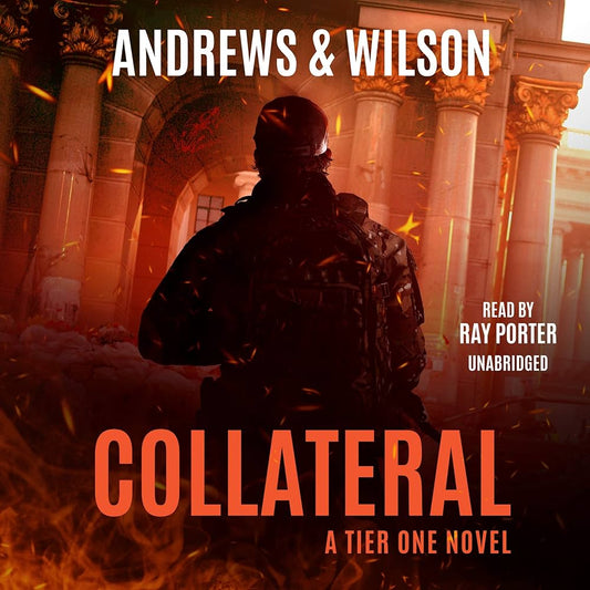 Collateral :The Tier One Thrillers, Book 6-AUDIOBOOK/MP3