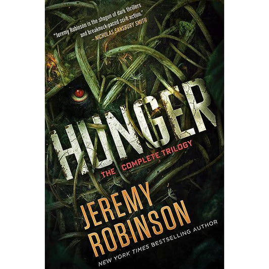 Hunger: The Complete Trilogy By: Jeremy Robinson-AUDIOBOOK/MP3