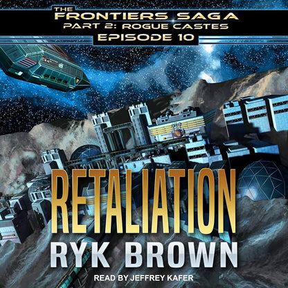 The Frontiers Saga II : Rogue Castes [15 books] - Ryk Brown-AUDIOBOOK/MP3