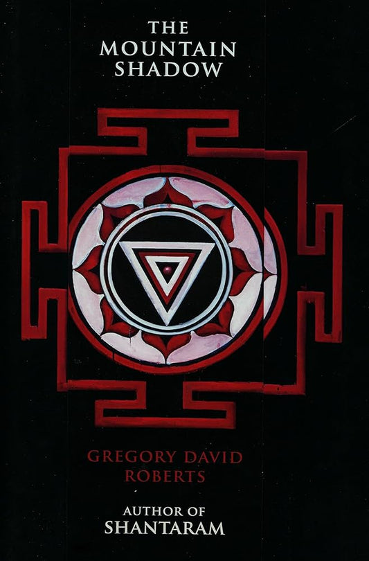 The Mountain Shadow : Shantaram, Book 2-AUDIOBOOK/MP3
