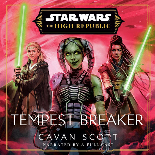 Star Wars: Tempest Breaker,The High Republic-AUDIOBOOK/MP3