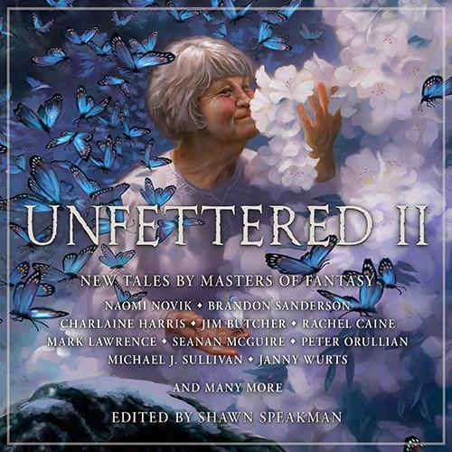 Unfettered II: New Tales by Masters of Fantasy  Written by: Shawn Speakman -AUDIOBOOK/MP3 - ty's cheap DIGITAL audiobook/Etextbook
