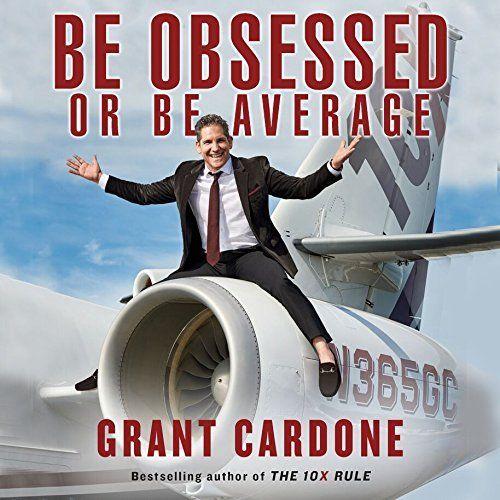 Be Obsessed or Be Average  Written by: Grant Cardone-MP3 - ty's cheap DIGITAL audiobook/Etextbook
