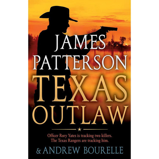 Texas Outlaw By: James Patterson, Andrew Bourelle-AUDIOBOOK/MP3