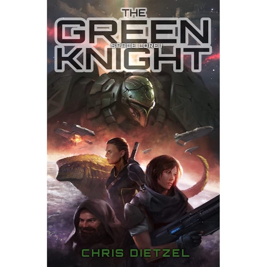 The Green Knight:Space Lore I By: Chris Dietzel-AUDIOBOOK/MP3