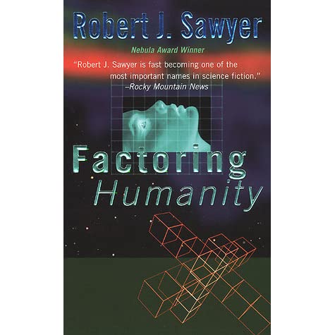 Factoring Humanity By: Robert J. Sawyer-AUDIOBOOK/MP3