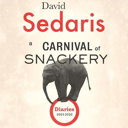 A Carnival of Snackery w/ 2 bonus epub ebook-carnival of snackery and A Visual Compendium-AUDIOBOOK/MP3
