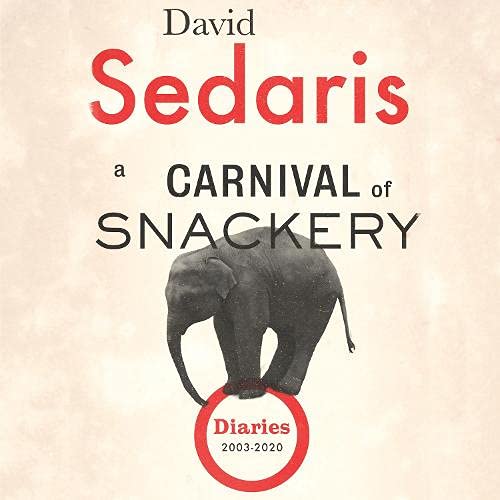 A Carnival of Snackery w/ 2 bonus epub ebook-carnival of snackery and A Visual Compendium-AUDIOBOOK/MP3