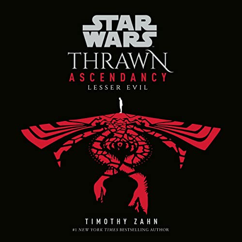 Star Wars: Thrawn Ascendancy (Book III: Lesser Evil)-AUDIOBOOK/MP3