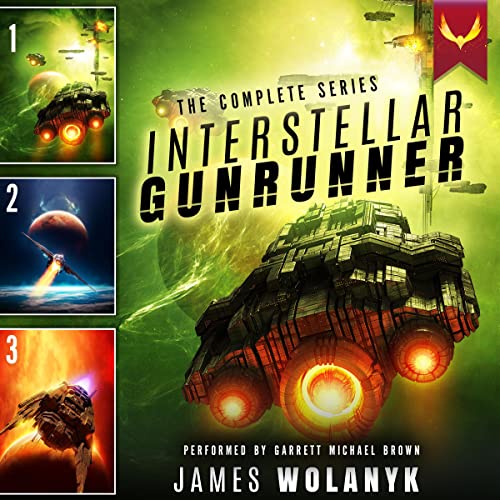 Interstellar Gunrunner: The Complete Series-AUDIOBOOK/MP3