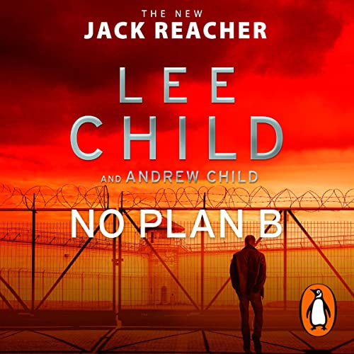 No Plan B : Jack Reacher, Book 27 Narrated by: Jeff Harding-AUDIOBOOK/MP3