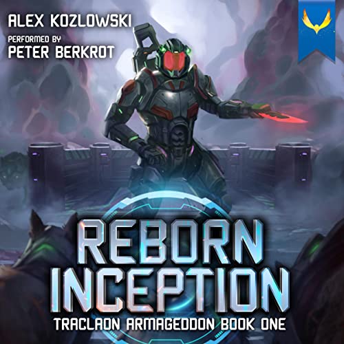 Reborn Inception: A LitRPG Adventure : Traclaon Armageddon, Book 1-MP3/AUDIOBOOK