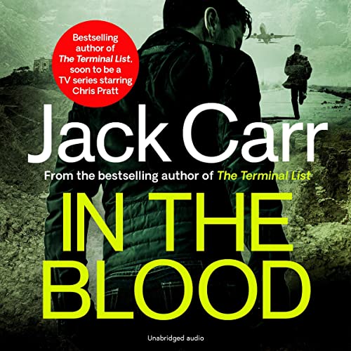 In the Blood:James Reece, Book 5  By: Jack Carr-AUDIOBOOK/MP3