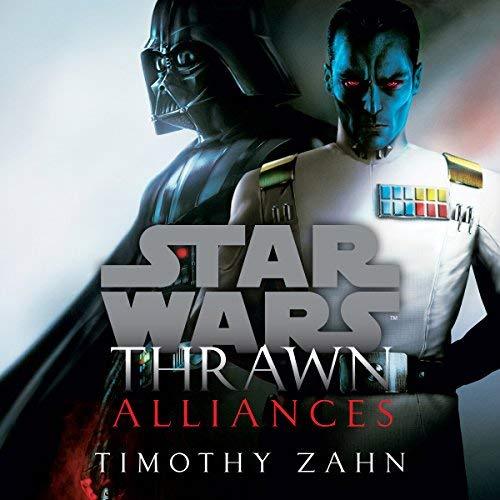 Thrawn: Alliances (Star Wars) By: Timothy Zahn-AUDIOBOOK/MP3