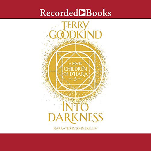 Into Darkness: Children of D’Hara, Book 5-AUDIOBOOK/MP3