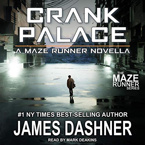 Crank Palace By: James Dashner-AUDIOBOOK/MP3