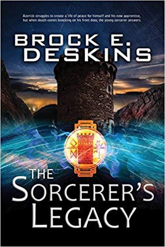 The Sorcerer's Legacy:The Sorcerer's Path Series, Book 3 By: Brock E. Deskins-AUDIOBOOK/MP3