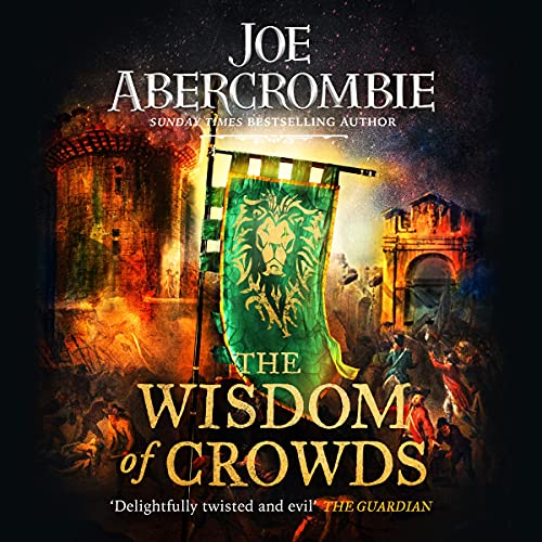 The Wisdom of Crowds:The Riotous Conclusion to The Age of Madness-AUDIOBOOK/MP3