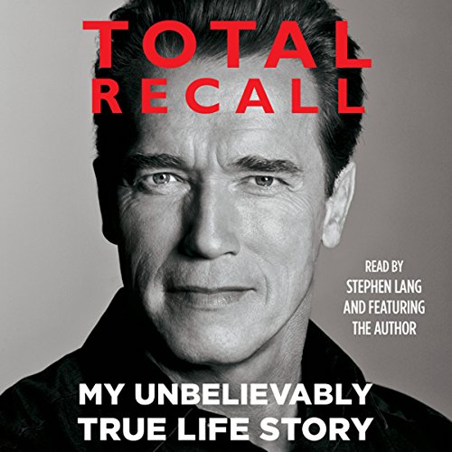 Total Recall:My Unbelievably True Life Story-AUDIOBOOK/MP3