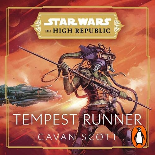 Star Wars: Tempest Runner:The High Republic-AUDIOBOOK/MP3