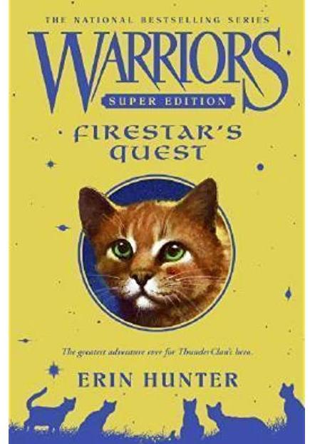 Warriors Super Edition: Firestar's Quest:Warriors Super Edition, Book 1-AUDIOBOOK/MP3
