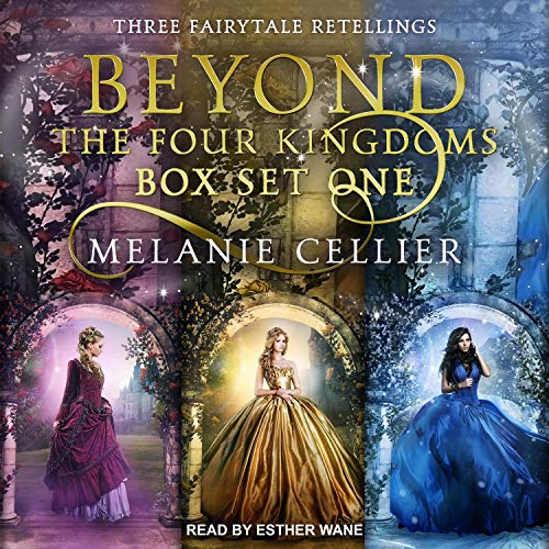 Beyond the Four Kingdoms Box Set 1:Three Fairytale Retellings, Books 1-3-AUDIOBOOK/MP3