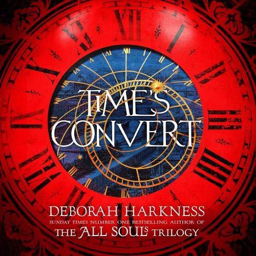 Time's Convert By: Deborah Harkness-AUDIOBOOK/MP3