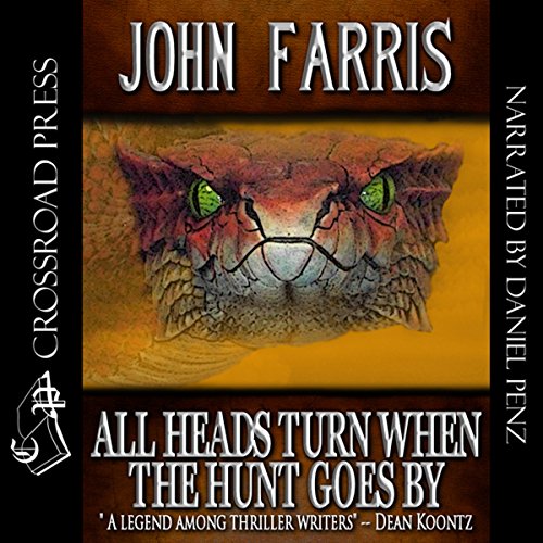 All Heads Turn When the Hunt Goes By By: John Farris-AUDIOBOOK/MP3