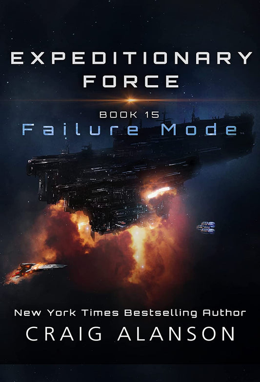 Failure Mode : Expeditionary Force, Book 15-AUDIOBOOK/MP3