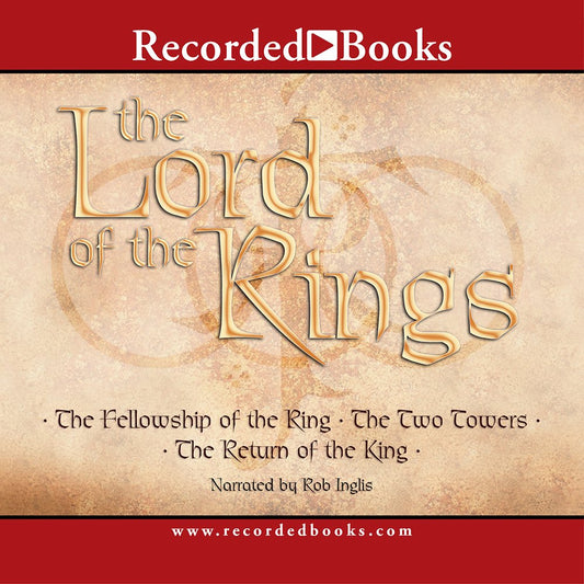 Lord of the Rings Trilogy read by Rob Inglis w/ [A Rare Recording of J. R. R. Tolkien]-AUDIOBOOK/MP3