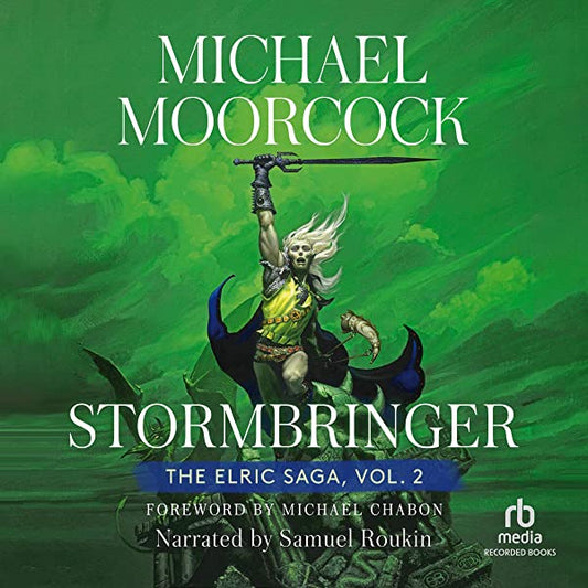 Stormbringer : The Elric Saga, Volume 2-MP3/AUDIOBOOK