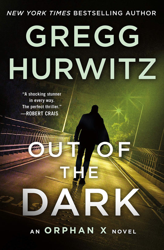 Out of the Dark:Orphan X, Book 4 By: Gregg Hurwitz-AUDIOBOOK/MP3