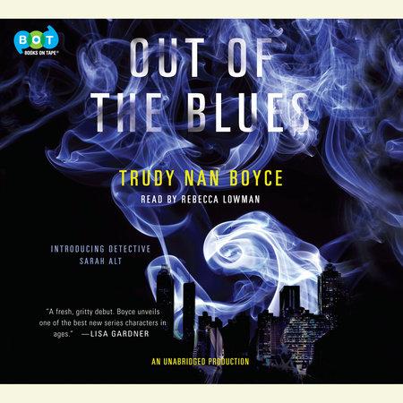 Out of the Blues By: Trudy Nan Boyce-AUDIOBOOK/MP3