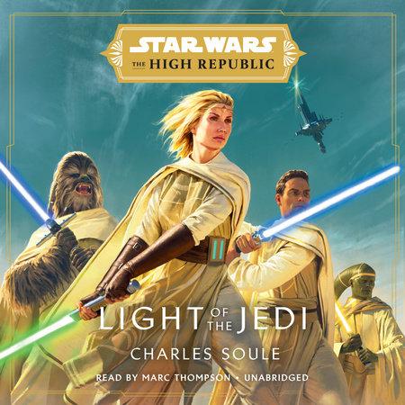 Star Wars: The High Republic : Light Of The Jedi-AUDIOBOOK/MP3