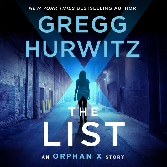 An Orphan X Short Story DUO(The Intern/The List) By: Gregg Hurwitz-AUDIOBOOK/MP3