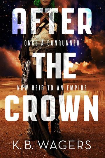 After the Crown: The Indranan War, Book 2  Written by: K. B. Wagers-MP3 - ty's cheap DIGITAL audiobook/Etextbook