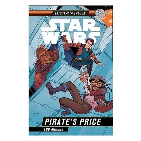 Star Wars: Pirate's Price:Star Wars: Flight of the Falcon-AUDIOBOOK/MP3
