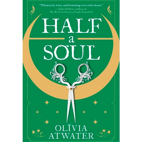 Half a Soul By: Olivia Atwater-AUDIOBOOK/MP3